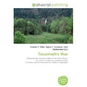  Tecumsehs War (9786133959750) Books