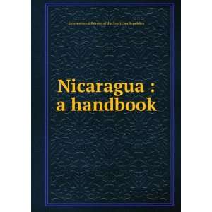  Nicaragua  a handbook International Bureau of the 