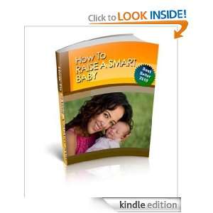 How to Raise a Smart Baby (Parenting Guide) Megan Anders  