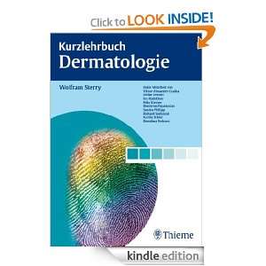 Kurzlehrbuch Dermatologie (German Edition) Wolfram Sterry  