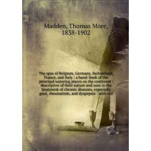   , and dyspepsia  with not Thomas More, 1838 1902 Madden Books