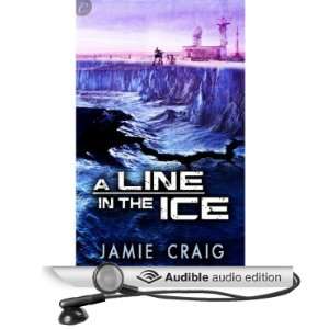   Ice (Audible Audio Edition) Jamie Craig, Cheryl Smith Franco Books