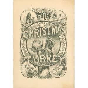  1880 Print Black American Negros The Christmas Turkey 