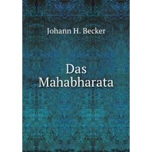  Das Mahabharata Johann H. Becker Books