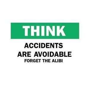 Sign,10x14,accidents Are Avoidable   BRADY  Industrial 