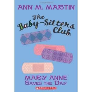   Club #4 Mary Anne Saves the Day [Paperback] Ann M. Martin Books
