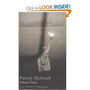    Tales of Manhattan Then and Now [Hardcover] Patrick McGrath Books