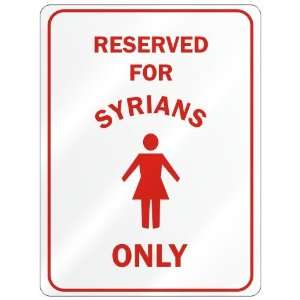   RESERVED ONLY FOR SYRIAN GIRLS  SYRIA
