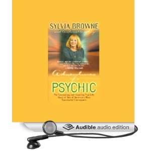   Psychic (Audible Audio Edition) Sylvia Browne, Antoinette May Books