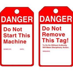   DANGER DO NOT START THIS MACHINE Tags   1 Pack of 25
