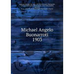   ca. 1520. Vita di Michelangelo Buonarroti. English Holroyd Books