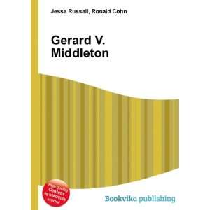  Gerard V. Middleton Ronald Cohn Jesse Russell Books