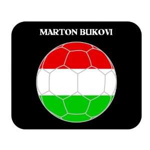  Marton Bukovi (Hungary) Soccer Mouse Pad 