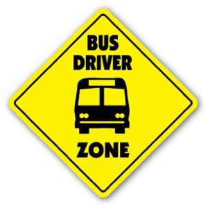 BUS DRIVER ZONE Sign xing gift novelty stop kids school yellow driving 
