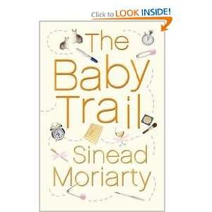  The Baby Trail Sinead Moriarty Books