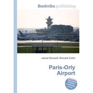  Paris Orly Airport Ronald Cohn Jesse Russell Books