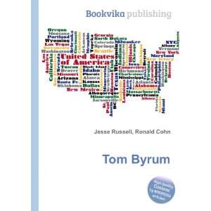 Tom Byrum Ronald Cohn Jesse Russell  Books