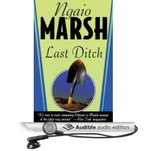 Last Ditch (Audible Audio Edition) Ngaio Marsh, Nadia May Books