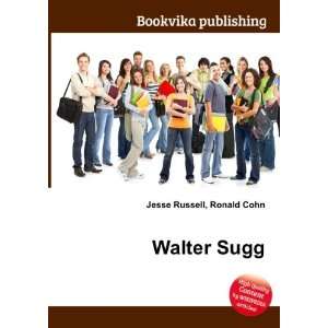  Walter Sugg Ronald Cohn Jesse Russell Books
