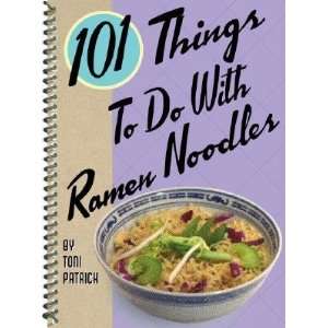   Noodles [101 THINGS TO DO W/RAMEN N  OS] Undefined Author Books