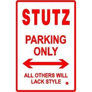  STUTZ PARKING ONLY novelty street sign