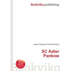  SC Adler Pankow Ronald Cohn Jesse Russell Books