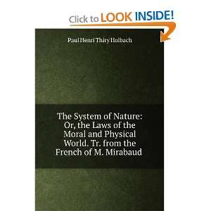   Laws of the Moral and Physical World Paul Henri Thiry Holbach Books