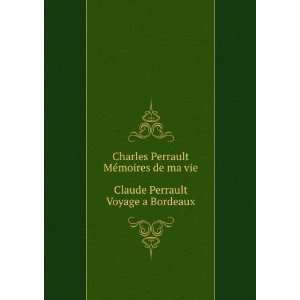   ,Perrault, Claude 1613 1688,Bonnefon, Paul, 1861 1922 Perrault Books