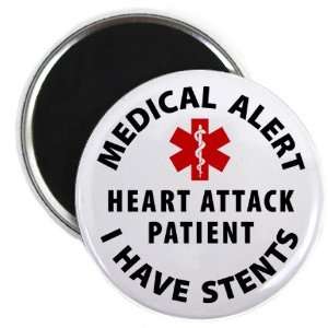  HEART ATTACK PATIENT I Have Stents Medical Alert 2.25 inch 