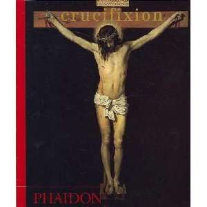  Crucifixion Not Available (NA) Books