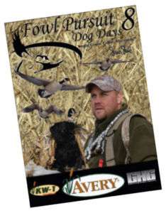 Fowl Pursuit 8 Dog Days Stahl Goose Duck Hunting DVD  