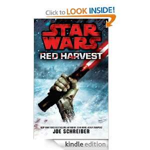 Star Wars Red Harvest Joe Schreiber  Kindle Store