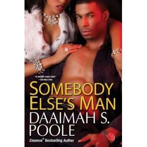  Somebody Elses Man [Paperback] Daaimah S. Poole Books