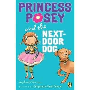   Posey and the Next Door Dog [Paperback] Stephanie Greene Books