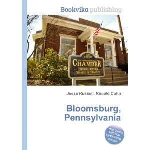  Bloomsburg, Pennsylvania Ronald Cohn Jesse Russell Books