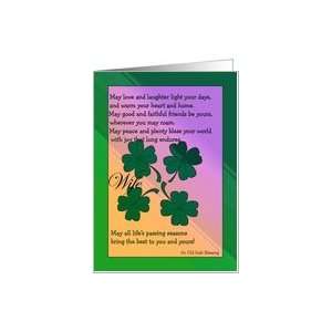  St. Patricks Day, Wife, Shamrocks, Old Irish Blessing 