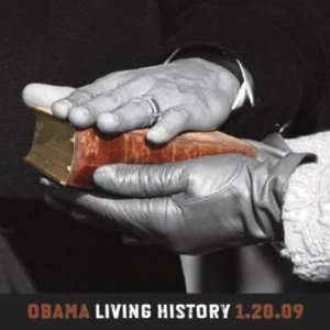  Obama Living History, 1.20.09 by Unknown. PLAQUE MOUNTED 