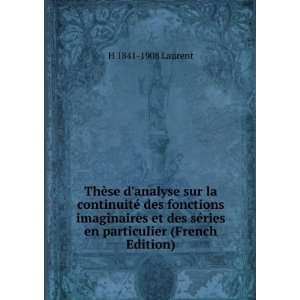   sÃ©ries en particulier (French Edition) H 1841 1908 Laurent Books