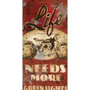  Rodney White   Life Needs More Green Lights (Vertical 