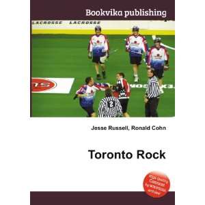 Toronto Rock Ronald Cohn Jesse Russell  Books