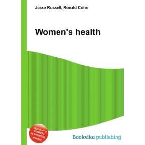  Womens health Ronald Cohn Jesse Russell Books