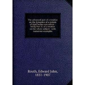   subject  with numerous examples Edward John, 1831 1907 Routh Books