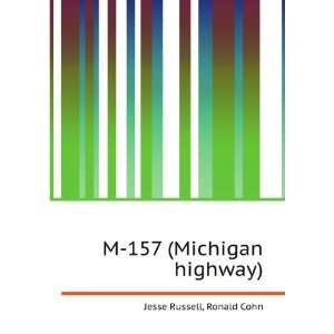  M 157 (Michigan highway) Ronald Cohn Jesse Russell Books