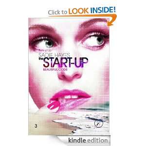 Beautiful Code (The Start Up) Sadie Hayes  Kindle Store