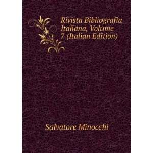   Italiana, Volume 7 (Italian Edition) Salvatore Minocchi Books
