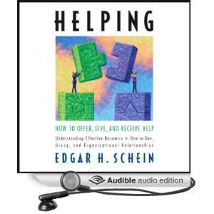   Receive Help (Audible Audio Edition) Edgar Schein, Alan Sklar Books
