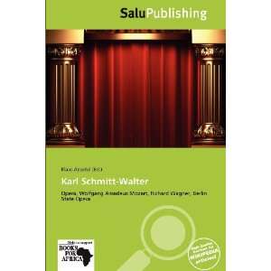  Karl Schmitt Walter (9786135622492) Klaas Apostol Books