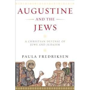   and the Jews A Christian Defense of Jews and Judaism  Author  Books
