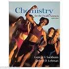 Chemistry for the Health Sciences by George I. Sackheim and Dennis D 