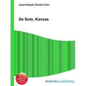  De Soto, Kansas Ronald Cohn Jesse Russell Books